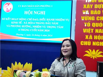 Image: ỦY BAN NHÂN DÂN PHƯỜNG 1 TỔ CHỨC HỘI NGHỊ SƠ KẾT HOẠT ĐỘNG CHỈ ĐẠO ĐIỀU HÀNH NHIỆM VỤ PHÁT TRIỂN KINH TẾ - XÃ HỘI 6 THÁNG ĐẦU NĂM 2024